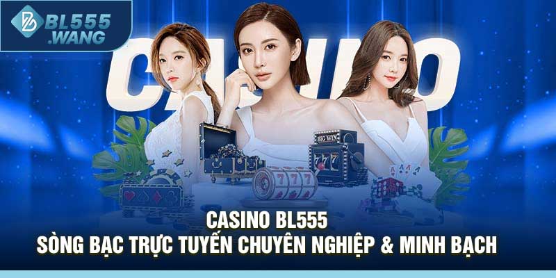 Casino BL555