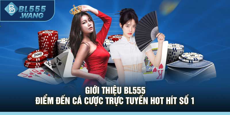 Giới Thiệu BL555