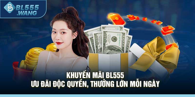 Khuyến mãi BL555
