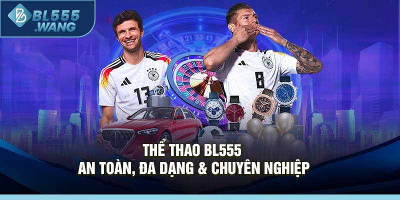 Thể Thao BL555